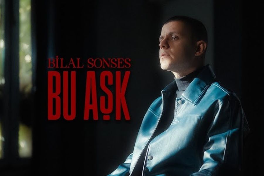 Bilal Sonses'ten "Bu Aşk"